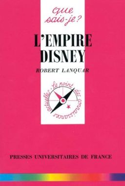 Première de couverture du livre L'Empire Disney