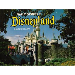 Walt Disney's Disneyland (A Pictorial Souvenir)