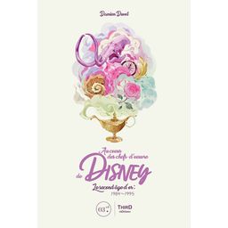 Au coeur des chefs-d'oeuvre de Disney: Le Second Âge d'or : 1984-1995