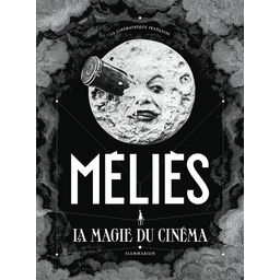 Méliès: La magie du cinéma