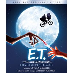 E.T.: the extra-terrestrial from concept to classic