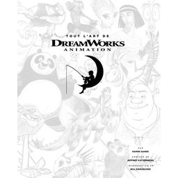 Tout l'art de DreamWorks Animation