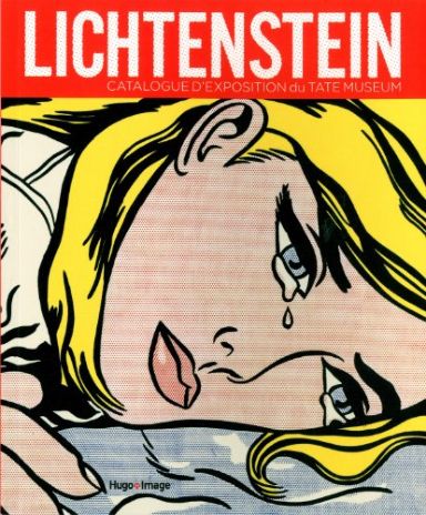 Première de couverture du livre Lichtenstein catalogue d'exposition du Tate Museum
