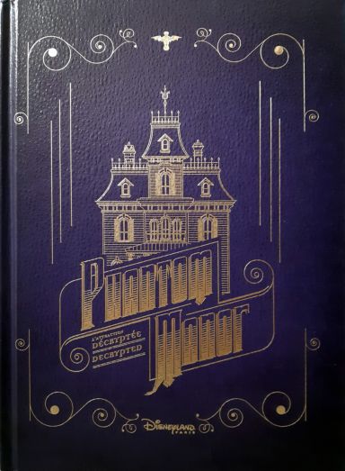 Première de couverture du livre Phantom Manor - L'attraction décryptée