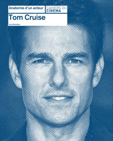 Première de couverture du livre Anatomie d'un acteur: Tom Cruise