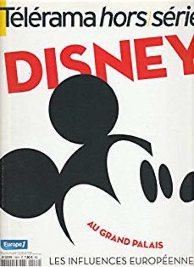 Première de couverture du livre Télérama hors série 138: Disney au Grand Palais, les influences européennes