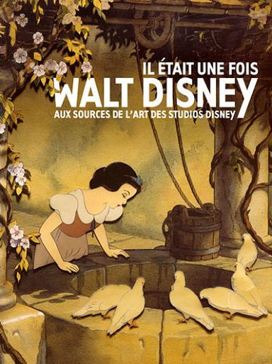 Première de couverture du livre Il était une fois Walt Disney : Aux sources de l'art des Studios Disney (catalogue de l’exposition)
