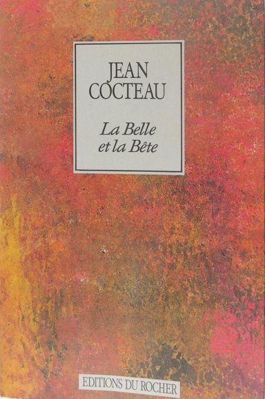 Première de couverture du livre La Belle et la Bête, Journal d'un film