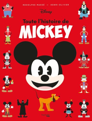 Première de couverture du livre Toute l'histoire de Mickey