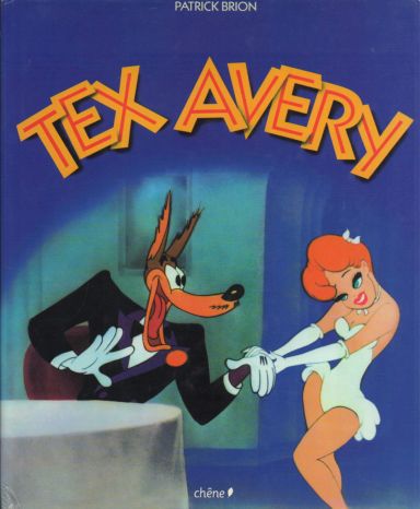 Première de couverture du livre Tex Avery