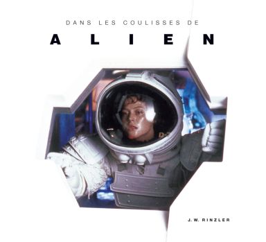 Première de couverture du livre Dans les coulisses de Alien