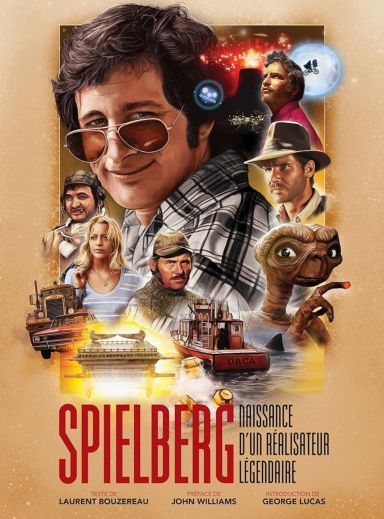 Première de couverture du livre Steven Spielberg, Naissance d'un réalisateur légendaire