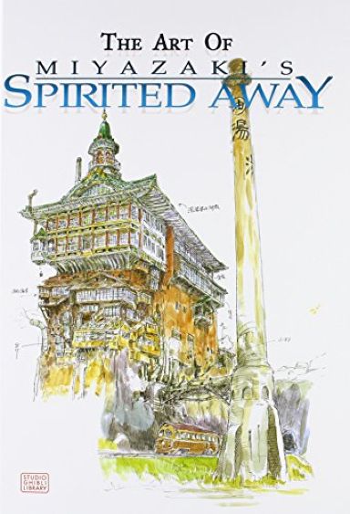 Première de couverture du livre The Art of Miyazaki's Spirited Away