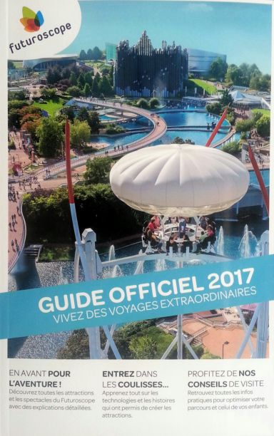 Première de couverture du livre Futuroscope - Guide officiel 2017