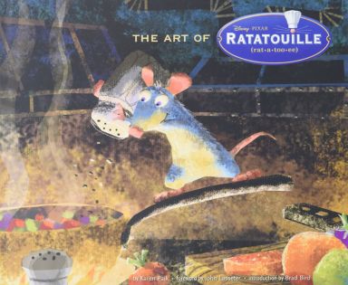 Première de couverture du livre The Art of Ratatouille