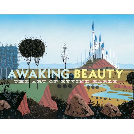 Couverture de Awaking Beauty: The Art of Eyvind Earle