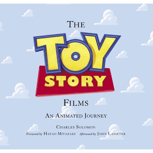 Couverture de The Toy Story Films : An Animated Journey