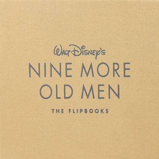 Couverture de Walt Disney Animation Studios The Archive Series : Walt Disney's Nine More Old Men: The Flipbooks