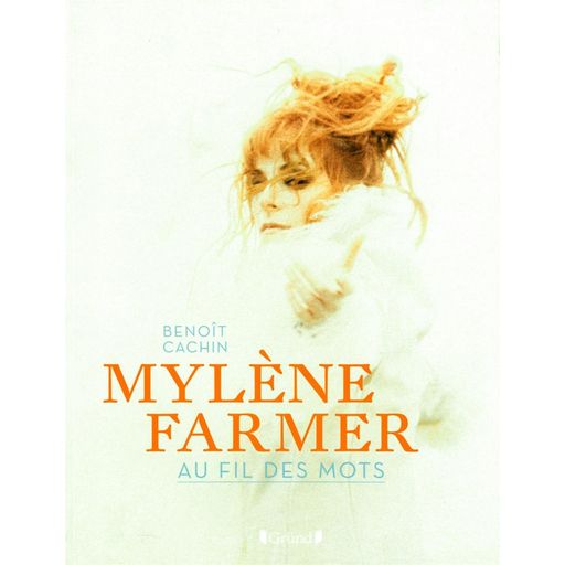 Couverture de Mylène Farmer au fil des mots