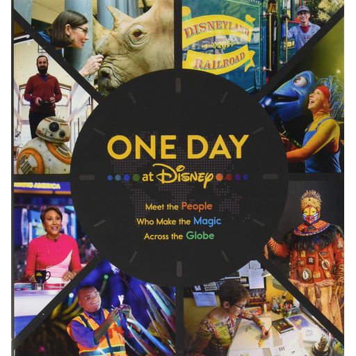Couverture de One Day at Disney: Meet the People Who Make the Magic Across the Globe