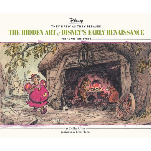 Couverture de They Drew as They Pleased: The Hidden Art of Disney's Early Renaissance : The 1970's and 1980's
