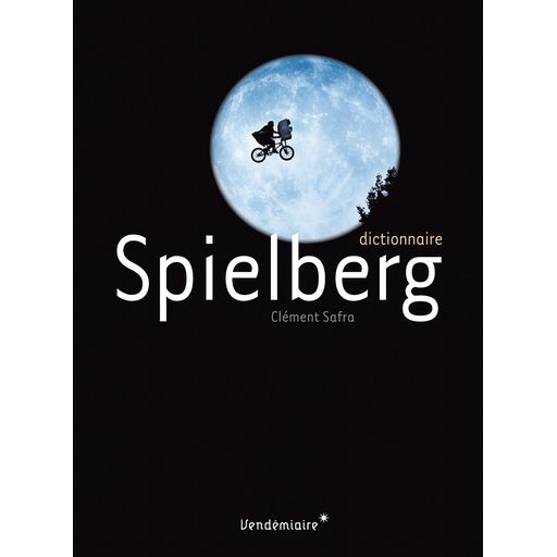 Couverture de Dictionnaire Spielberg