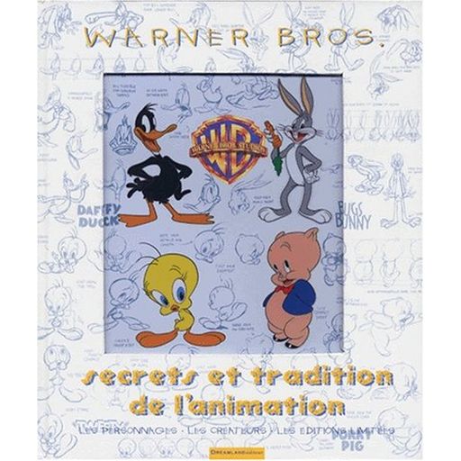 Couverture de Warner Bros, secrets et tradition de l'animation