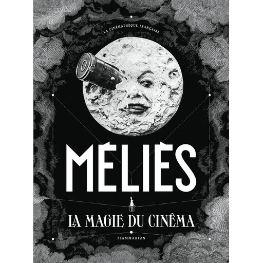 Couverture de Méliès: La magie du cinéma