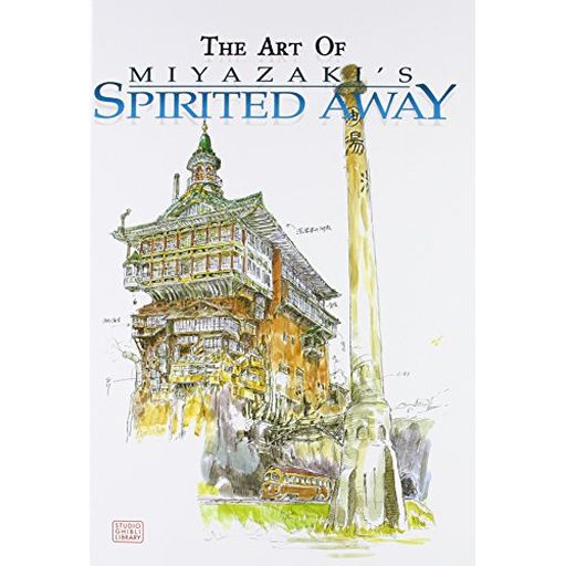 Couverture de The Art of Miyazaki's Spirited Away