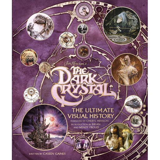 Couverture de The Dark Crystal the Ultimate Visual History