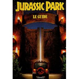 Première de couverture du livre Jurassic Park : Le guide (1993)