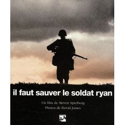 Première de couverture du livre Il faut sauver le soldat Ryan: les hommes, la mission, le film (1998)