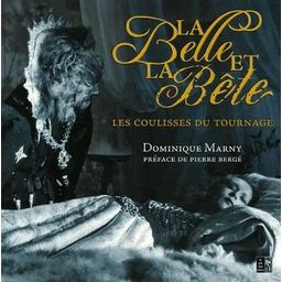 Première de couverture du livre La Belle et la Bête : Les coulisses du tournage (2005)