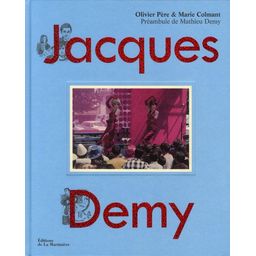 Première de couverture du livre Jacques Demy (2010)