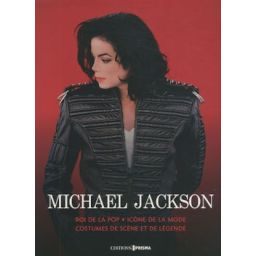 Première de couverture du livre Michael Jackson, Costumes de scène et de légende (2018)