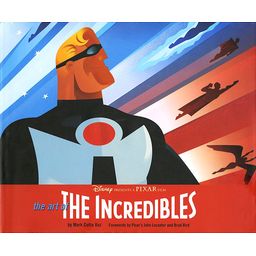 Première de couverture du livre The Art of The Incredibles (2004)